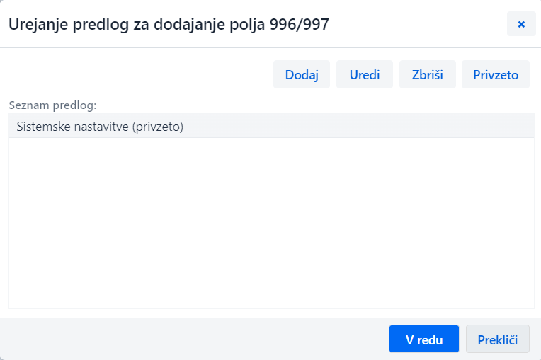 Okno Urejanje predlog za dodajanje polja 996/997