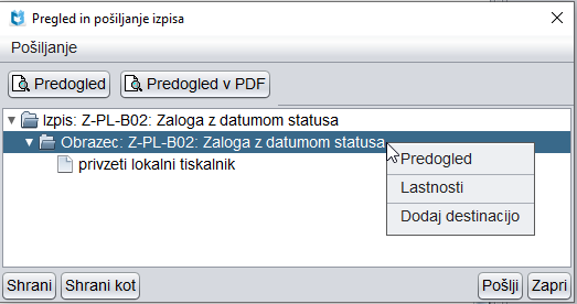 Dodatne možnosti v oknu Pregled in pošiljanje izpisa - priročni meni